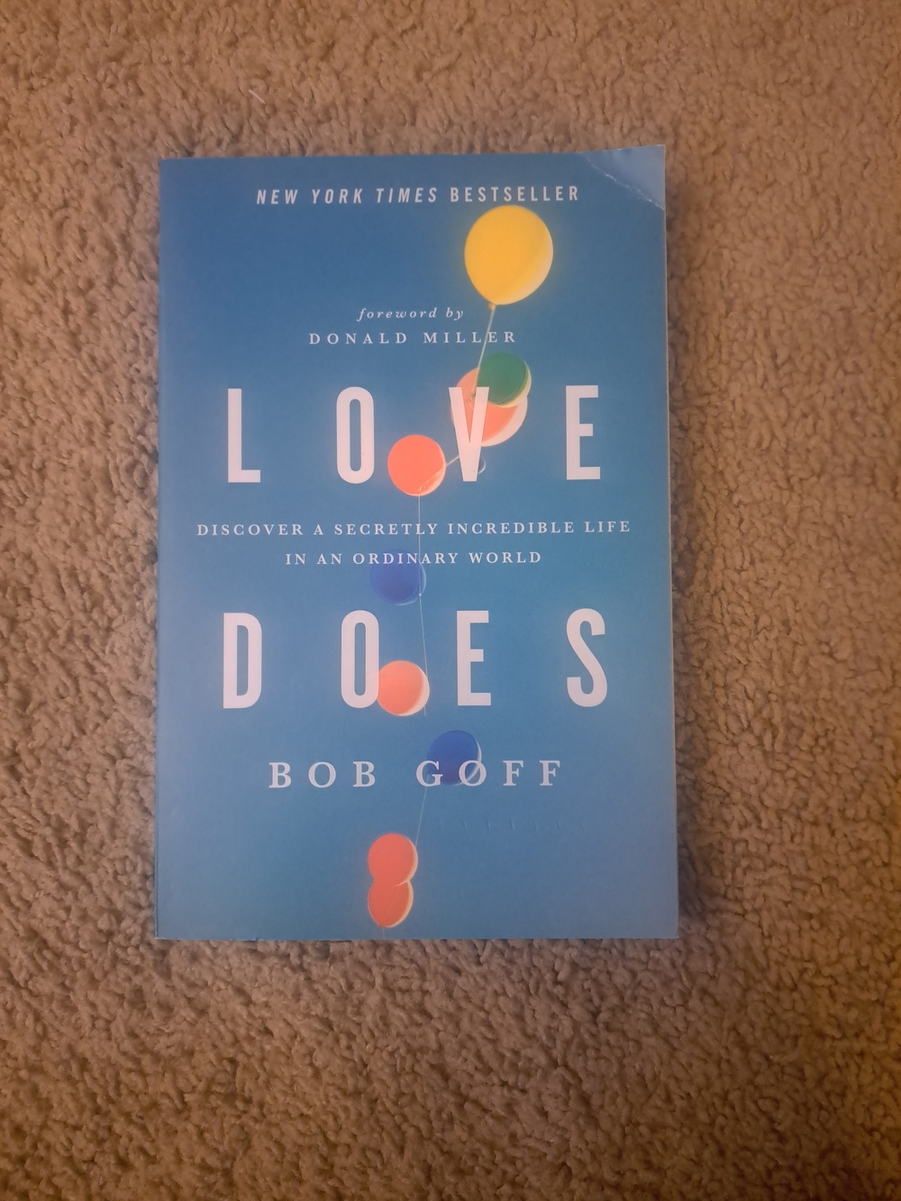 Love Does - by Bob Goff